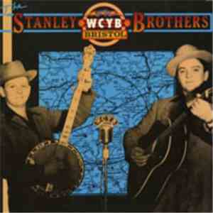 The Stanley Brothers - On WCYB Bristol