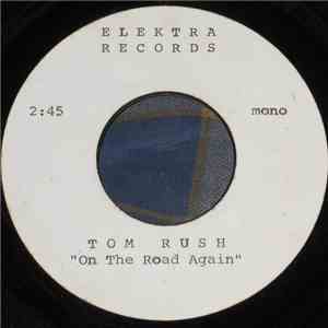 Tom Rush - On The Road Again