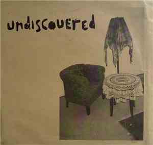 Undiscovered - Undiscovered