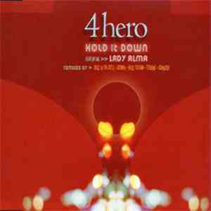 4 Hero - Hold It Down