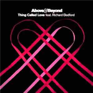 Above & Beyond Feat. Richard Bedford - A Thing Called Love (Skylex Rework)