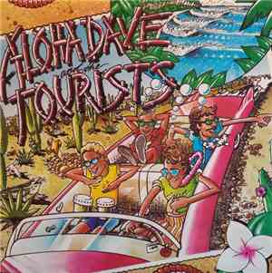 Aloha Dave And The Tourists - Aloha Dave And The Tourists