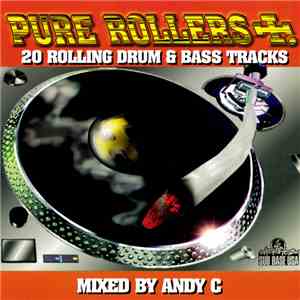 Andy C - Pure Rollers