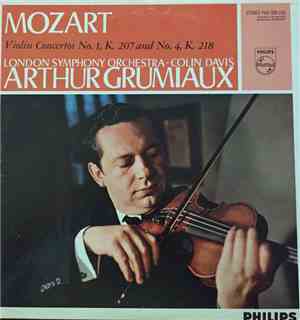 Arthur Grumiaux • London Symphony Orchestra - Colin Davis / Mozart - Violin ...
