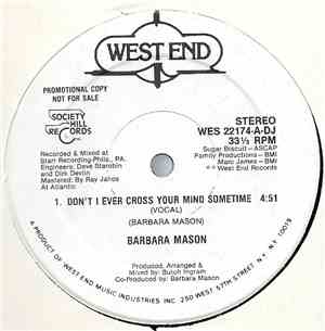 Barbara Mason - Don't I Ever Cross Your Mind
