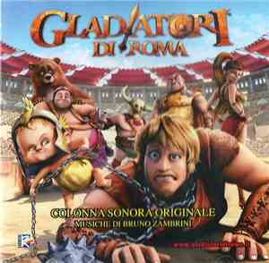 Bruno Zambrini - Gladiatori Di Roma (Colonna Sonora Originale)