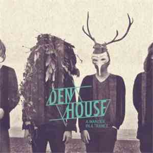 Den House - A Wander In A Trance