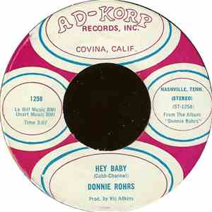 Donnie Rohrs - Hey Baby / I'm Closer Than I've Ever Been