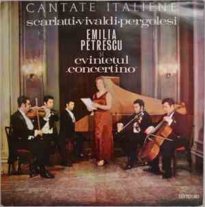 Emilia Petrescu Și Cvintetul „Concertino” - Cantate Italiene