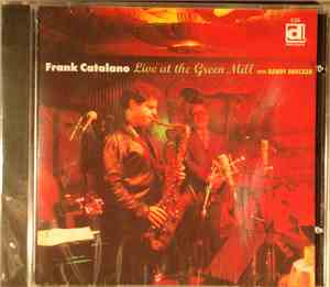 Frank Catalano - Live At The Green Mill