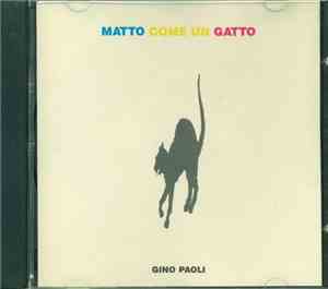 Gino Paoli - Matto Come Un Gatto