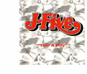 J-Five - Find A Way