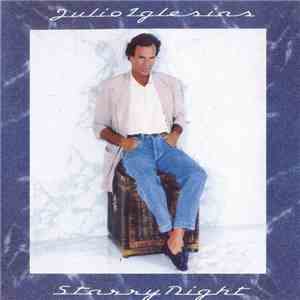 Julio Iglesias - Starry Night