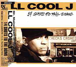 LL Cool J - 14 Shots To The Dome