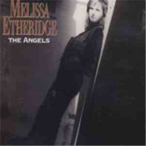 Melissa Etheridge - The Angels