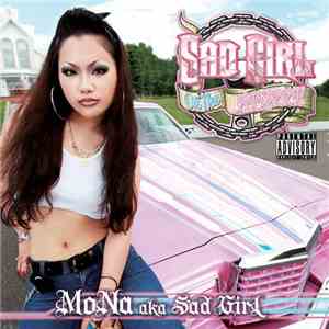 Mona  AKA Sad Girl - Sad Girl On The Street