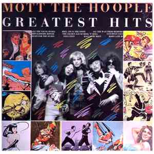 Mott The Hoople - Greatest Hits