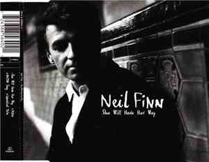 Neil Finn - She Will Have Her Way