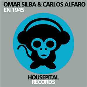 Omar Silba & Carlos Alfaro - En 1945