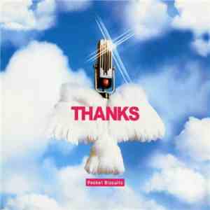 Pocket Biscuits - Thanks