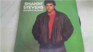 Shakin' Stevens - You Drive Me Crazy