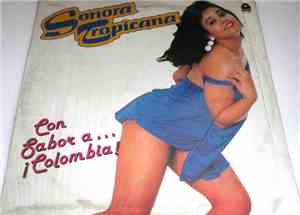 Sonora Tropicana - Con Sabor A...¡Colombia!