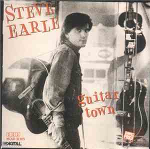 Steve Earle - Guitar Town
