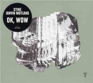 Stine Janvin Motland - OK, Wow