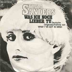 Sylvia Sanders - Was Ich Noch Lieber Tu (What I've Got In Mind)