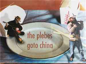 The Pleebs - Goto China