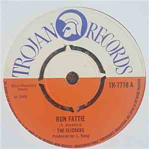 The Slickers - Run Fattie