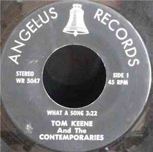 Tom Keene  And The Contemporaries  - What A Song