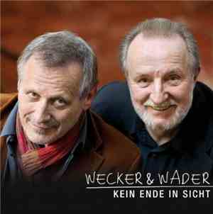 Wecker & Wader - Kein Ende In Sicht
