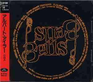 Albert Ayler - Bells