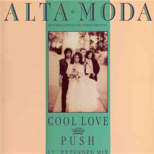 Alta Moda With Molly Johnson And Norman Orenstein - Cool Love / Push