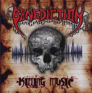 Benediction - Killing Music