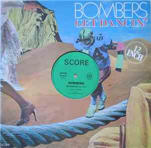 Bombers - Get Dancin' / Music Fever