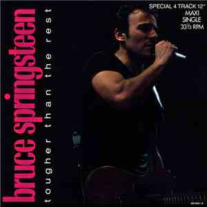 Bruce Springsteen - Tougher Than The Rest