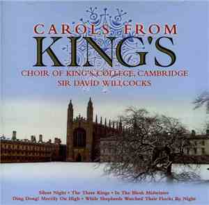 Choir Of King's College, Cambridge - Carols From King's
