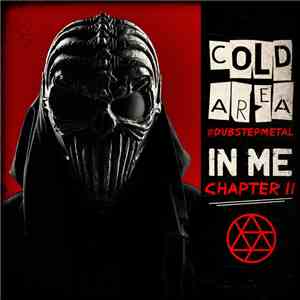Cold Area - In Me. Chapter II