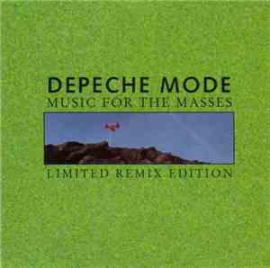 Depeche Mode - Music For The Masses - Limited Remix Edition