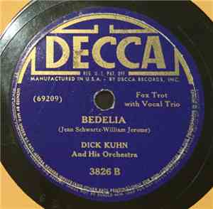 Dick Kuhn And His Orchestra - The Window Washer Man / Bedelia