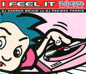 DJ Darren Briais vs. DJ Peewee Ferris - I Feel It