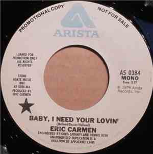Eric Carmen - Baby, I Need Your Lovin'