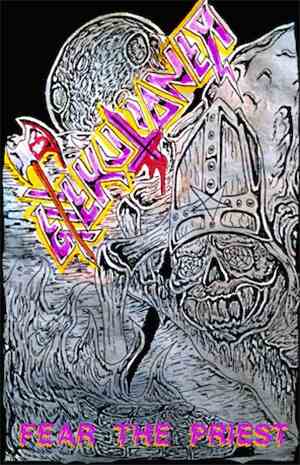 Exxxekutioner - Fear The Priest