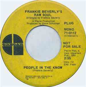 Frankie Beverly's Raw Soul - People In The Know / Understanding