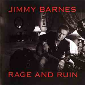 Jimmy Barnes - Rage And Ruin