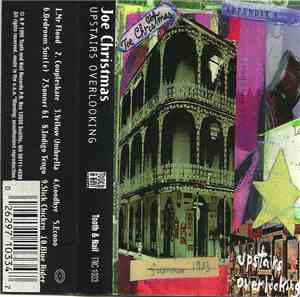 Joe Christmas - Upstairs, Overlooking