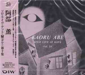 Kaoru Abe - Solo Live At Gaya Vol. 10