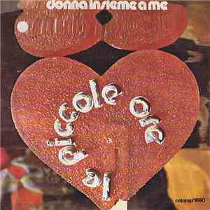 Le Piccole Ore - Donna Insieme A Me